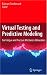 Virtual Testing and Predictive Modeling: For Fatigue and Fracture Mechanics Allowable...