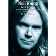 Neil Young: Love to Burn