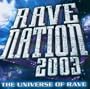 Rave Nation 2003