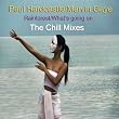 Rainforest / What's Going On (The Chill Mixes)