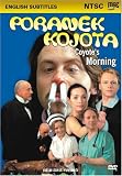 Coyote`s Morning -- Poranek kojota
