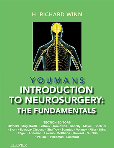 Youmans Introduction to Neurosurgery Access Code: The Fundamentals, 1e