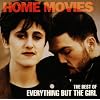 Home Movies: The Best of Everything but the Girl