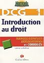 Introduction au droit DCG1 : Manuel complet, applications et corrig&eacute;s