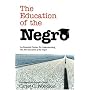 The Education of the Negro