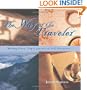 The Way of the Traveler: Making Every Trip a Journey of Self-Discovery
