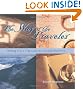 The Way of the Traveler: Making Every Trip a Journey of Self-Discovery