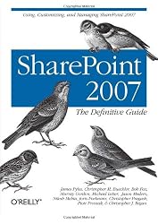 SharePoint 2007: The Definitive Guide