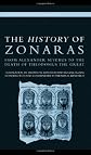The History of Zonaras: From Alexander Severus to the death of Theodosius the Great (Routledge Classical Translations)