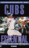 51 Ts5uU8NL. SL160  Cubs Essential: Everything You Need to Know to be a Real Fan by Lew Freedman