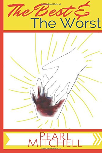 The Best and The Worst