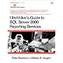 Hitchhiker's Guide to SQL Server 2000 Reporting Services