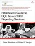 Hitchhiker's Guide to SQL Server 2000 Reporting Services (Microsoft Windows Server System Series)