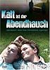Kalt ist der Abendhauch (DVD)