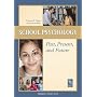 School Psychology Past, Present, and Future