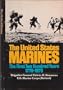 United States Marines: The First Two Hundred Years 1775-1975