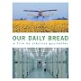Our Daily Bread