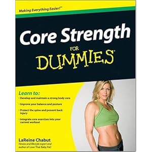 Core Strength For Dummies
