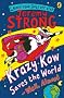 Krazy Kow Saves the World - Well, Almost
