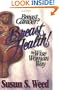 Breast Cancer? Breast Health! The Wise Woman Way (Wise Woman Herbal Series)