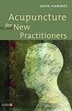 Acupuncture for new practitioners