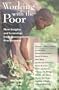 Working With the Poor: New Insights and Learnings from Development Practitioners