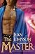 The Master: A Novel of the Sons of Destiny