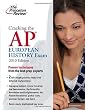 Cracking the AP European History Exam, 2010 Edition (College Test Preparation)
