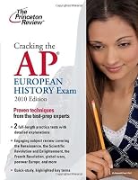 Cracking the AP European History Exam, 2010 Edition
