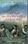 Eating the Flowers of Paradise: A Journey Through the Drug Fields of Ethiopia and Yemen