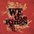 We the Kings