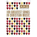 CCM Magazine Presents 100 Greatest Songs in Christian Music (Songbooks and Folios) by Hal Leonard Corp.