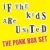 If The Kids Are United: The Punk Box Set