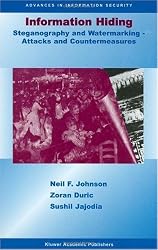 Information Hiding: Steganography and Watermarking - Attacks and ...