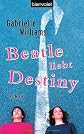 Beatle liebt Destiny: Roman (ger)