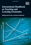 International handbook on teaching and learning economics