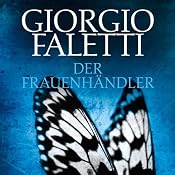 H&ouml;rbuch Der Frauenhändler