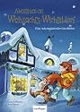 Abenteuer im Weihnachts-Wichteldorf: Eine Adventskalender-Geschichte