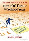 Leadership Book Bundle: Principal's Guide to the First 100 Days of the School Year, The: Creating Instructional Momentum