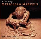 Review Aurum Press Ltd  / A Little Book of Miracles and Marvels (Little Books) (Little Book of . . .)