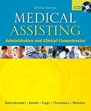 Medical Assisting: Administrative and Clinical Procedures
