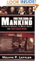 For the Soul of Mankind: The United States, the Soviet Union, and the Cold War