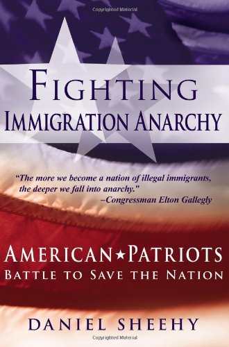 fighting immigration anarchy