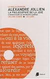 Alexandre Jollien : La philosophie de la joie (1CD audio)