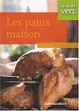 Revue Editions Rustica  / Les pains maison