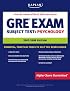 Kaplan GRE Psychology, Third Edition (Kaplan Gre Psychology)