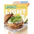 Everyday Food: Light: The Quickest and Easiest Recipes, All Under 500 Calories