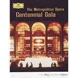 The metropolitan opera centennial gala  / Le Gala Du Centenaire Du Metropolitan Operapar Compilation