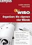 WISO: Organizer: Die eigenen vier W�nde