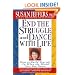 End the Struggle and Dance with Life: How to Build Yourself Up When the World Gets You Down